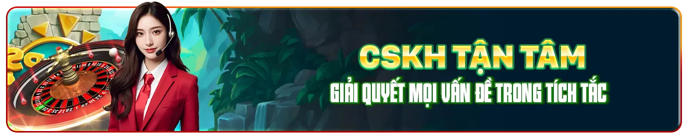 Cskh hỗ trợ 24/7 hội viên không phải chờ lâu